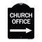 Signmission Church Office With Right Arrow Heavy-Gauge Aluminum Architectural Sign, 24" x 18", BW-1824-24276 A-DES-BW-1824-24276 - alternate 1